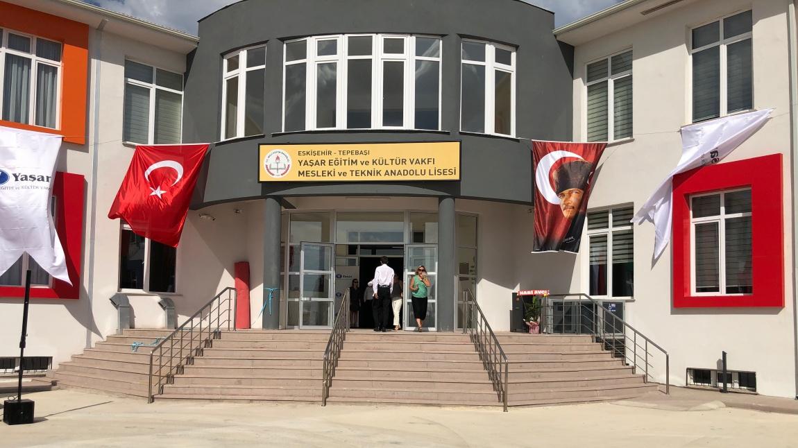Yaşar Eğitim ve Kültür Vakfı Mesleki ve Teknik Anadolu Lisesi ESKİŞEHİR TEPEBAŞI