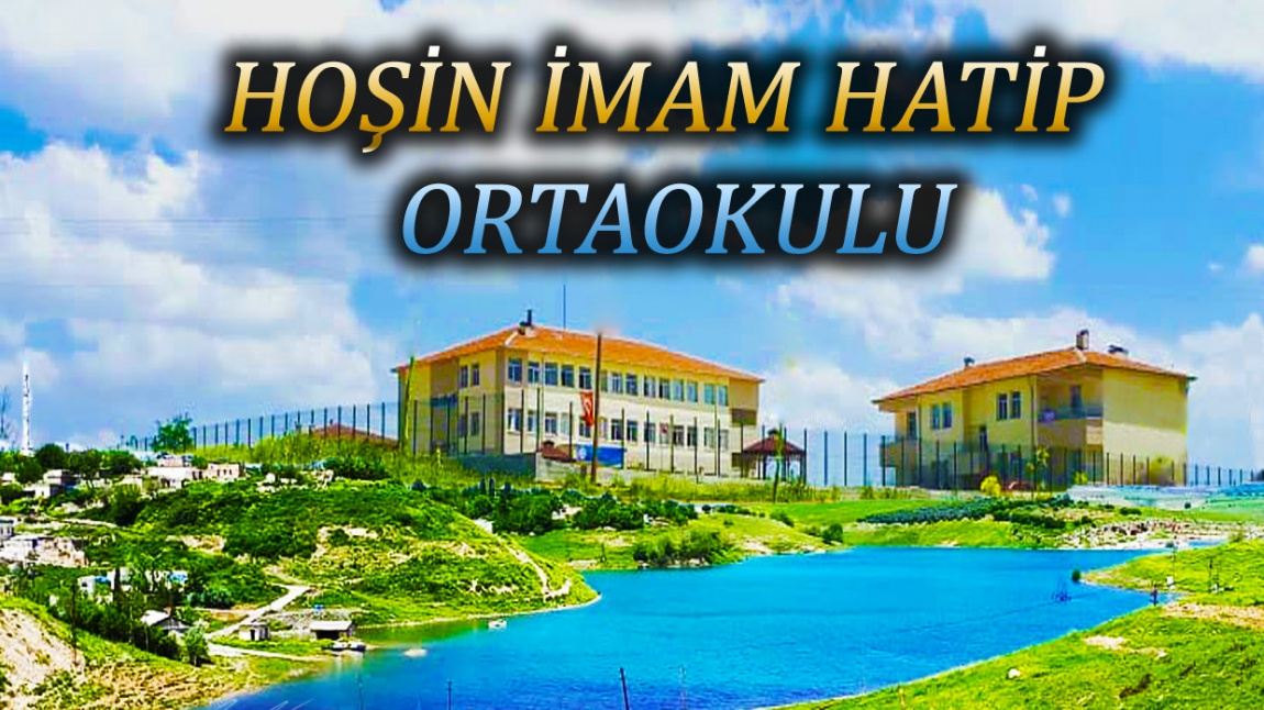 Hoşin İmam Hatip Ortaokulu ŞANLIURFA HİLVAN