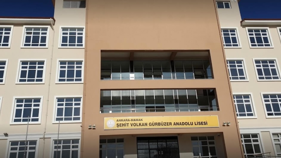 Şehit Volkan Gürbüzer Anadolu Lisesi ANKARA MAMAK