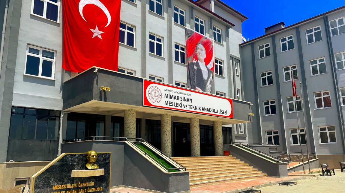 Mimar Sinan Mesleki ve Teknik Anadolu Lisesi AFYONKARAHİSAR MERKEZ