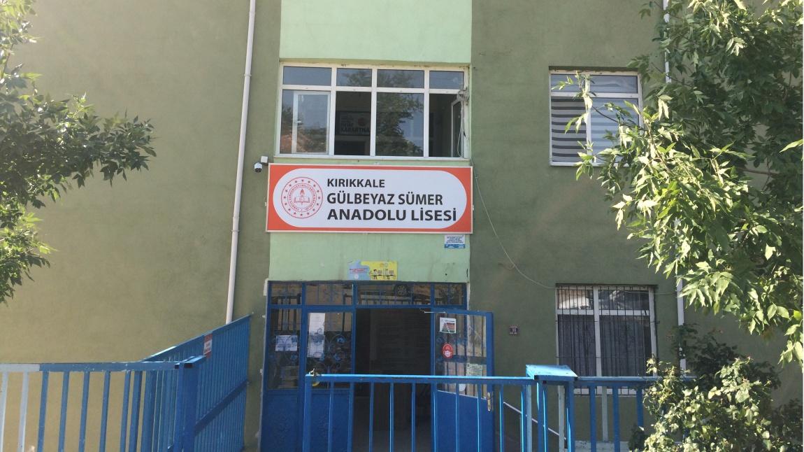 Gülbeyaz Sümer Anadolu Lisesi KIRIKKALE MERKEZ