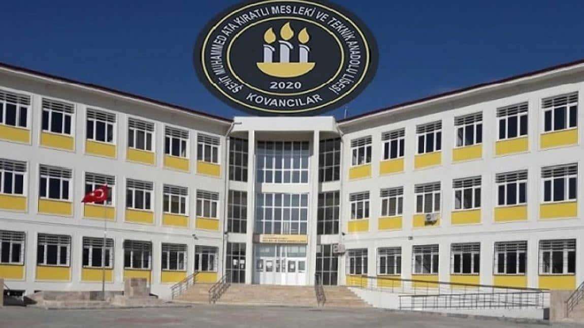 Şehit Muhammed Ata Kıratlı Mesleki ve Teknik Anadolu Lisesi ELAZIĞ KOVANCILAR