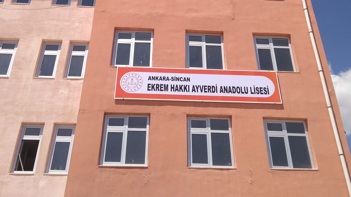 Ekrem Hakkı Ayverdi Anadolu Lisesi ANKARA SİNCAN