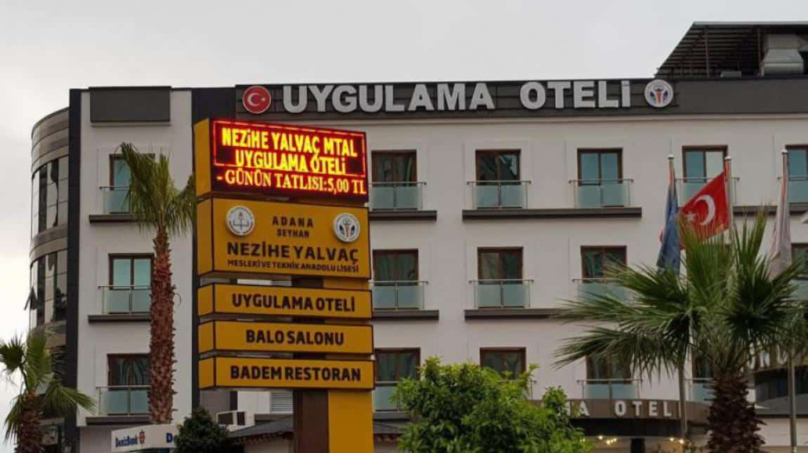Nezihe Yalvaç Turizm Mesleki ve Teknik Anadolu Lisesi ADANA ÇUKUROVA