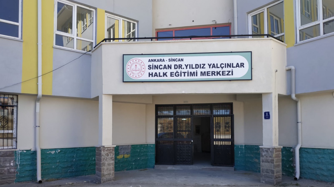 Sincan Dr. Yıldız Yalçınlar Halk Eğitimi Merkezi ANKARA SİNCAN