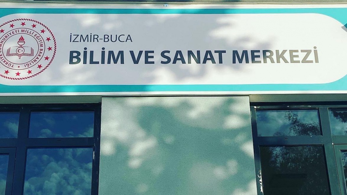 Buca Bilim ve Sanat Merkezi İZMİR BUCA