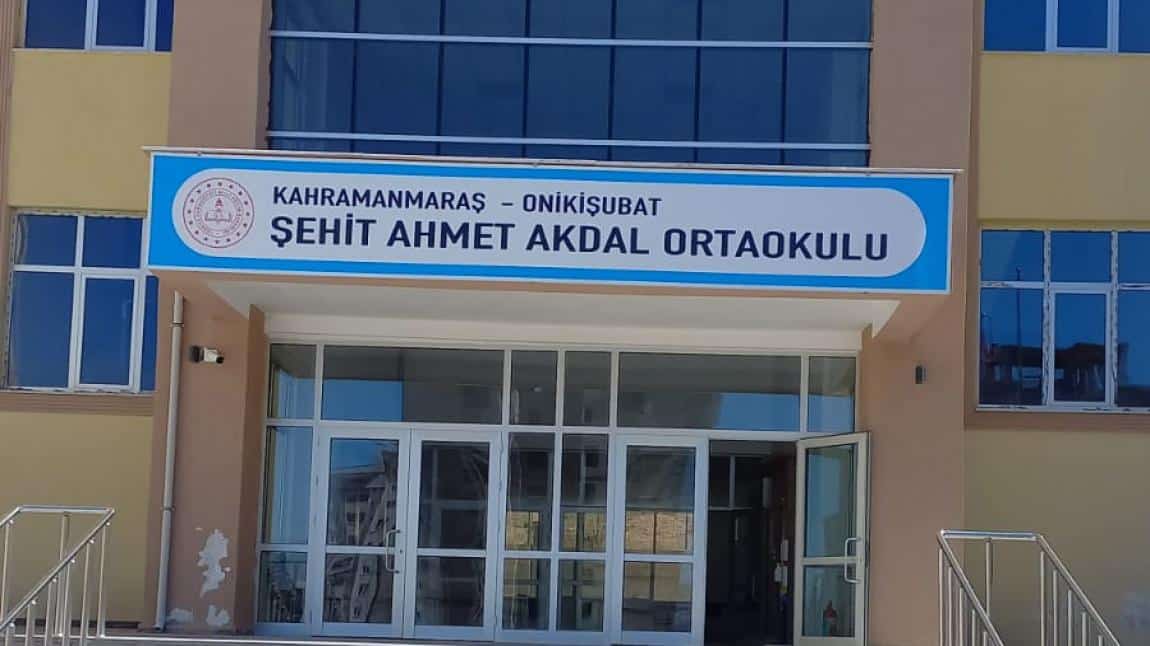 Şehit Ahmet Akdal Ortaokulu KAHRAMANMARAŞ ONİKİŞUBAT