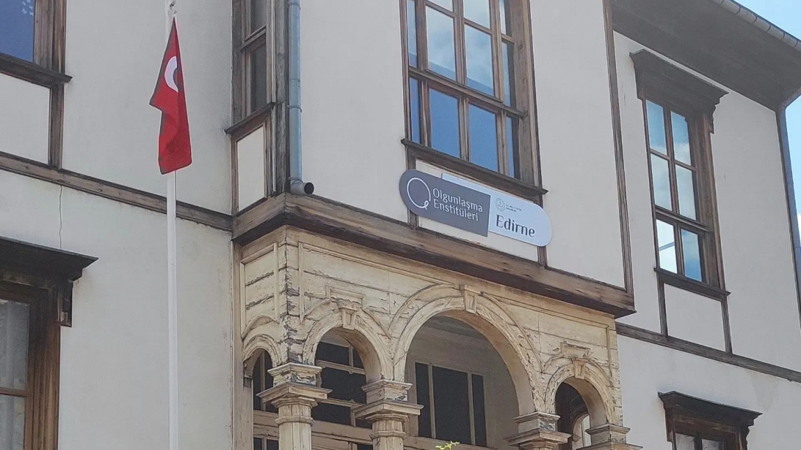 Edirne Olgunlaşma Enstitüsü EDİRNE MERKEZ