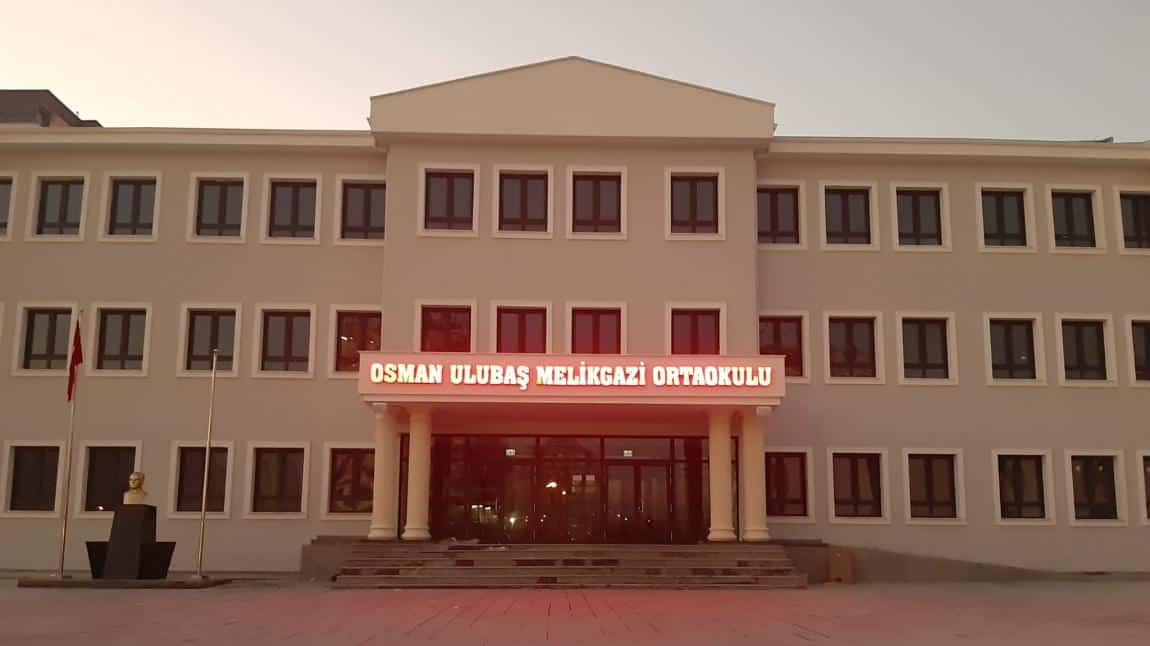 Osman Ulubaş Melikgazi Ortaokulu KAYSERİ MELİKGAZİ