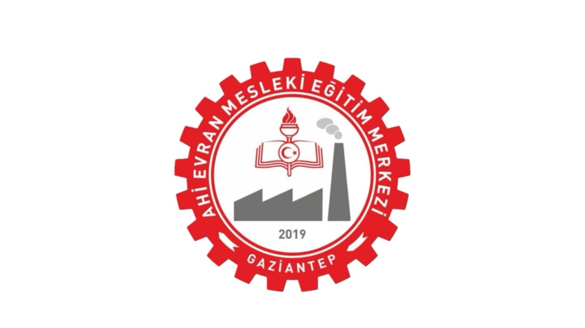 Ahi Evran Mesleki Eğitim Merkezi GAZİANTEP ŞEHİTKAMİL