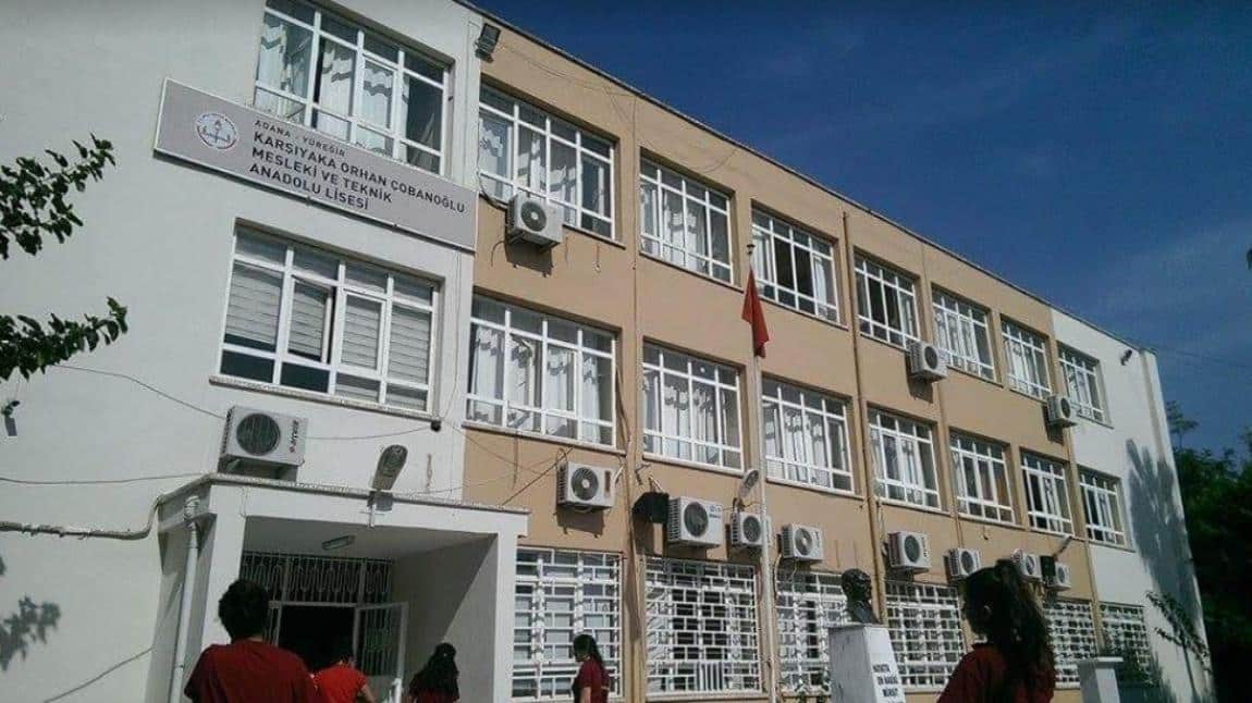 Karşıyaka Orhan Çobanoğlu Kız Mesleki ve Teknik Anadolu Lisesi ADANA YÜREĞİR