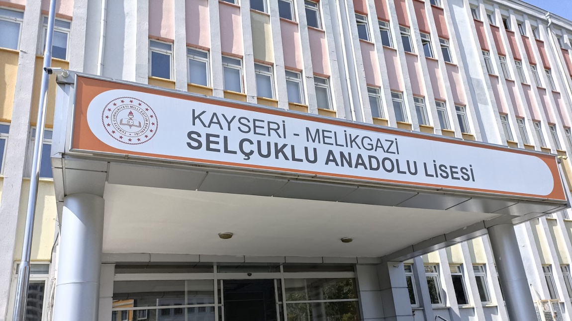 Selçuklu Anadolu Lisesi KAYSERİ MELİKGAZİ