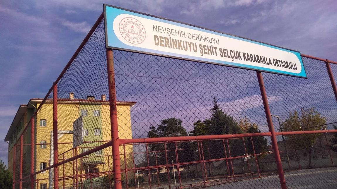 Derinkuyu Şehit Selçuk Karabakla Ortaokulu NEVŞEHİR DERİNKUYU