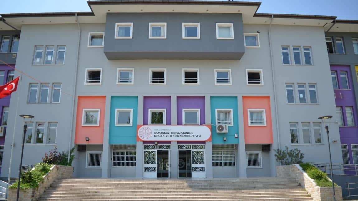 Osmangazi Borsa İstanbul Mesleki ve Teknik Anadolu Lisesi BURSA OSMANGAZİ