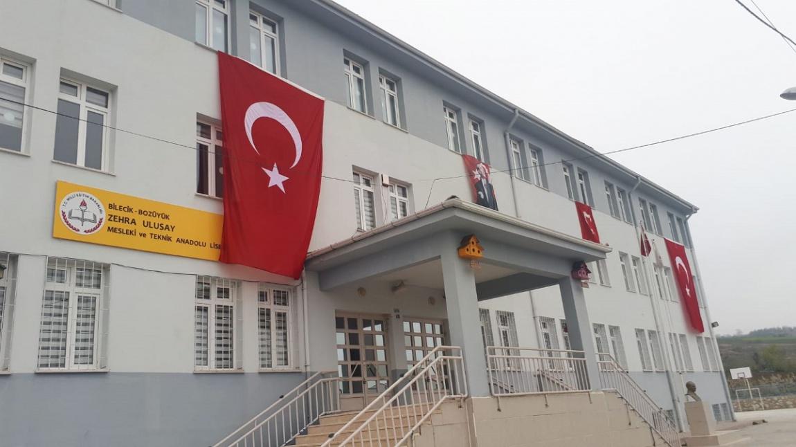 Zehra Ulusay Mesleki ve Teknik Anadolu Lisesi BİLECİK BOZÜYÜK