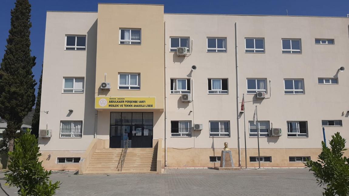 Abdulkadir Perşembe Vakfı Mesleki ve Teknik Anadolu Lisesi MERSİN ANAMUR