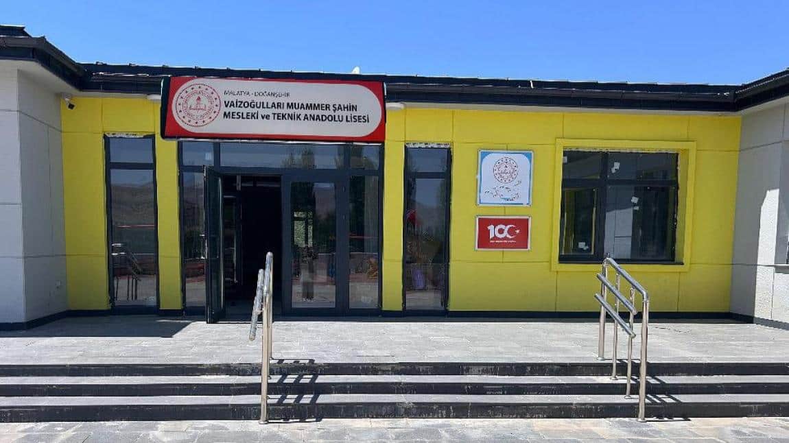 Vaizoğulları Muammer Şahin Mesleki ve Teknik Anadolu Lisesi MALATYA DOĞANŞEHİR