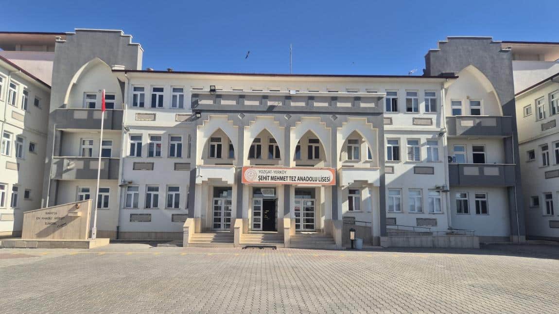 Şehit Mehmet Tez Anadolu Lisesi YOZGAT YERKÖY