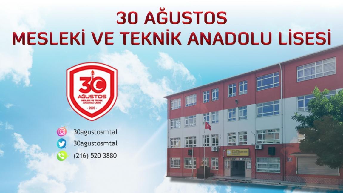 30 Ağustos Mesleki ve Teknik Anadolu Lisesi İSTANBUL ÜMRANİYE