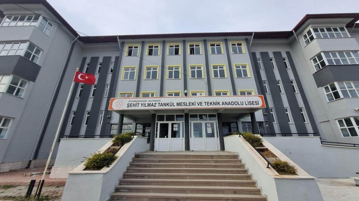 Şehit Yılmaz Tankül Mesleki ve Teknik Anadolu Lisesi AFYONKARAHİSAR SULTANDAĞI