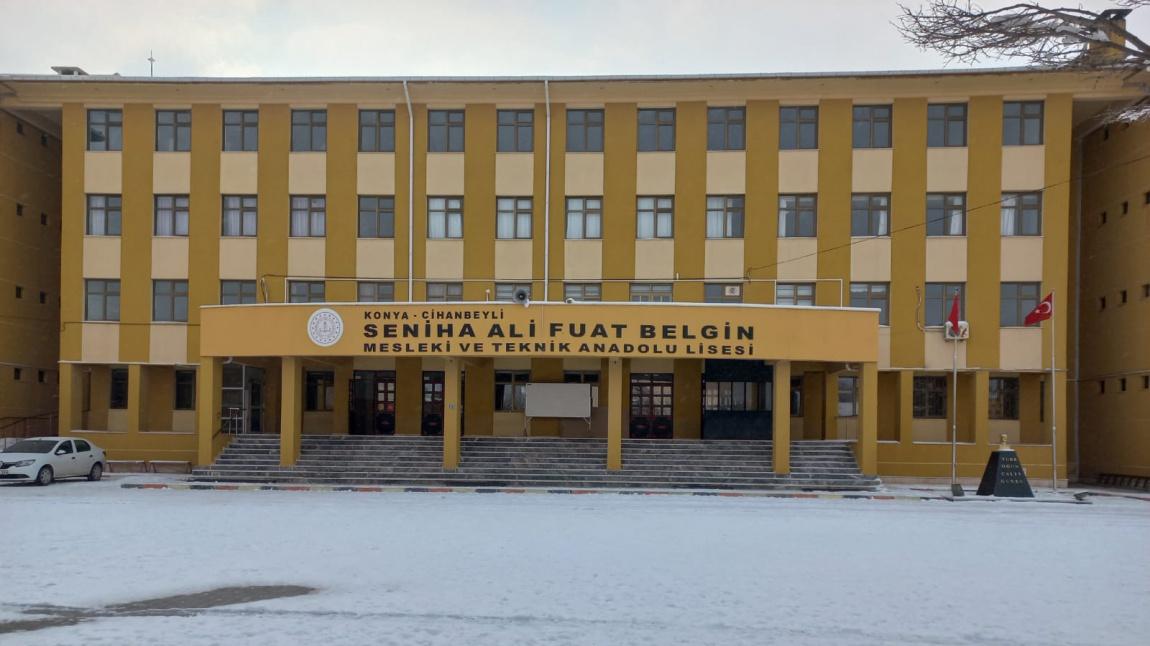 Seniha-Ali Fuat Belgin Mesleki ve Teknik Anadolu Lisesi KONYA CİHANBEYLİ