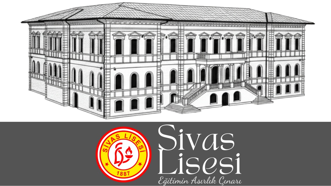 Sivas Lisesi SİVAS MERKEZ