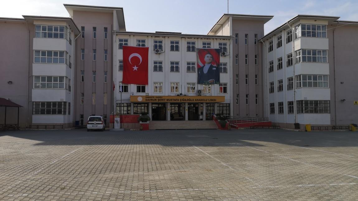 Savrun Şehit Mustafa Çiğiloğlu Anadolu Lisesi OSMANİYE KADİRLİ