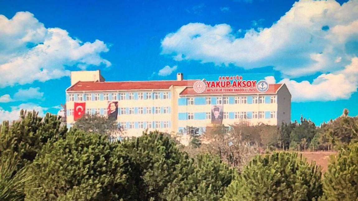 Armatör Yakup Aksoy Denizcilik Mesleki ve Teknik Anadolu Lisesi ÇANAKKALE GELİBOLU