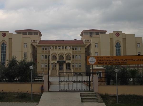 Kadri Şaman MTSO Mesleki ve Teknik Anadolu Lisesi MERSİN TOROSLAR