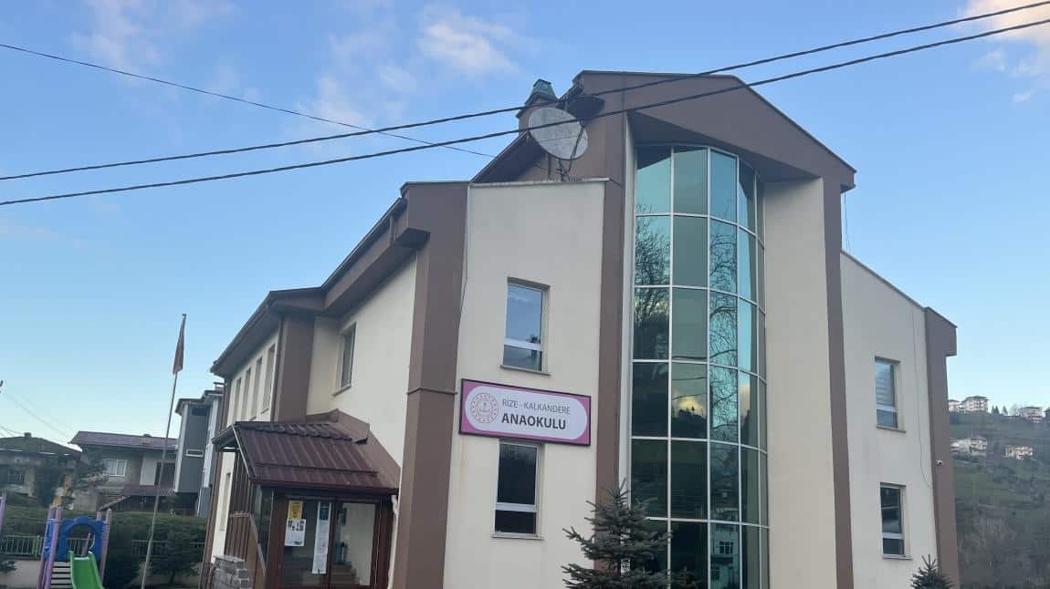 KALKANDERE ANAOKULU RİZE KALKANDERE