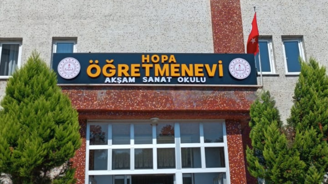 Hopa Öğretmenevi ve Akşam Sanat Okulu ARTVİN HOPA