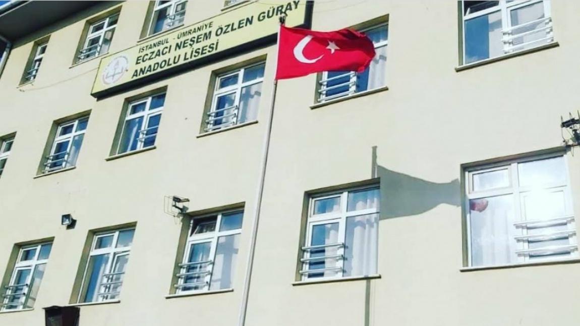 Eczacı Neşem Özlen Güray Anadolu Lisesi İSTANBUL ÜMRANİYE