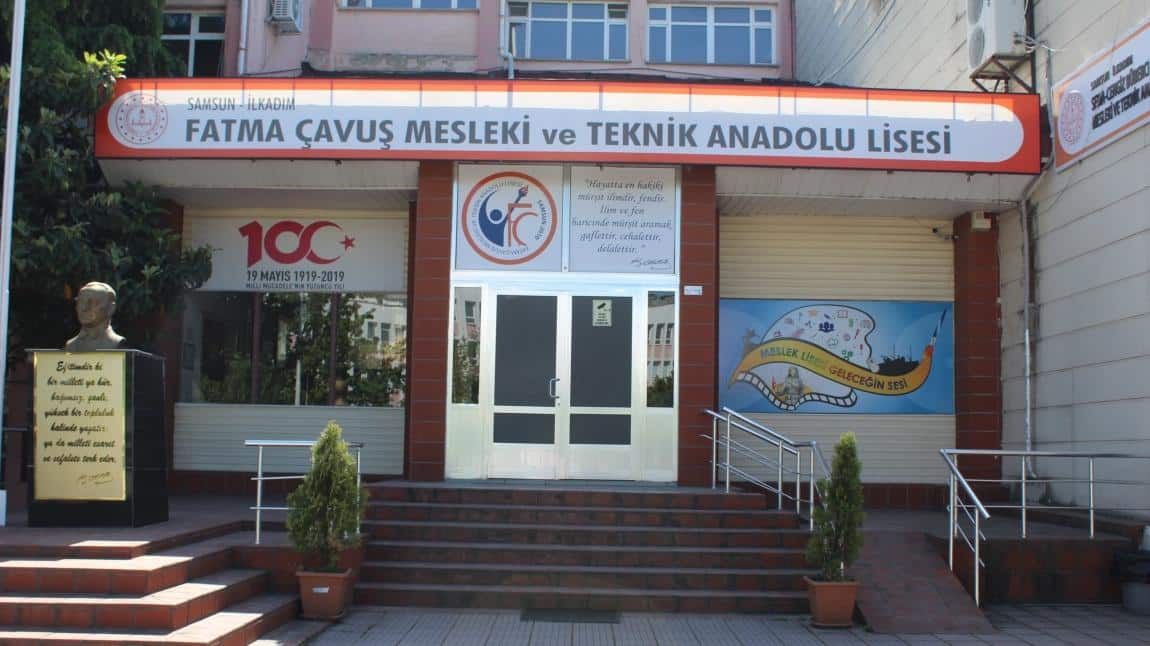 Fatma Çavuş Kız Mesleki ve Teknik Anadolu Lisesi SAMSUN İLKADIM