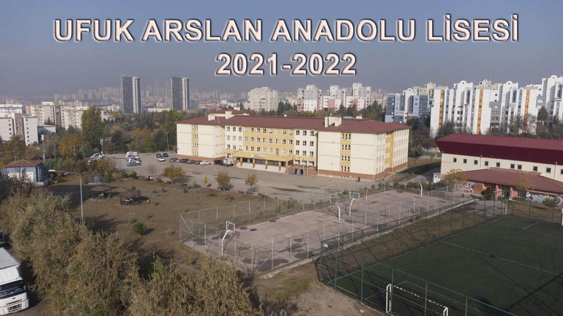 Ufuk Arslan Anadolu Lisesi ANKARA ETİMESGUT