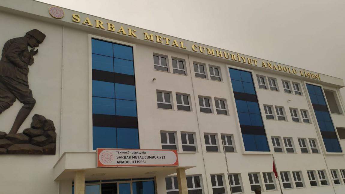 Sarbak Metal Cumhuriyet Anadolu Lisesi TEKİRDAĞ ÇERKEZKÖY