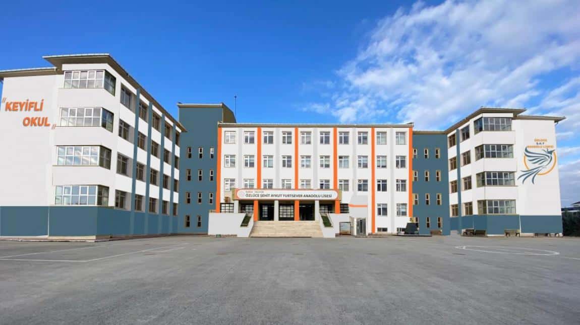 Özlüce Şehit Aykut Yurtsever Anadolu Lisesi BURSA NİLÜFER