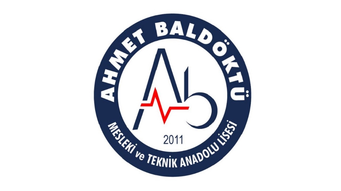 Ahmet Baldöktü Mesleki ve Teknik Anadolu Lisesi KAYSERİ MELİKGAZİ