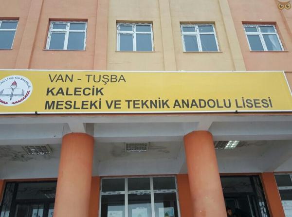 Kalecik Mesleki ve Teknik Anadolu Lisesi VAN TUŞBA