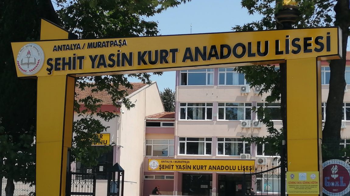 Şehit Yasin Kurt Anadolu Lisesi ANTALYA MURATPAŞA